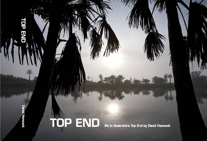 Top End – life in Australia’s Top End